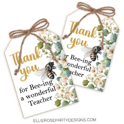 Teacher Appreciation Bee-ing Wonderful Thank You Tags